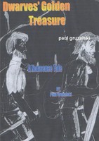 Dwarves Go*Den Treasure Paul Gruzalski Taschenbuch Kartoniert / Broschiert 2016