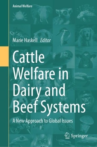 Cattle Welfare in Dairy and Beef Systems - 9783031210198