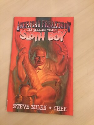 American Freakshow - Terrible Tale Of Sloth Boy Steve Niles TPB 1. Auflage 2008