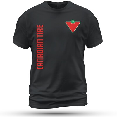 Canadian Tire Canada's T-Shirt Funny Size S-5XL Made in USA