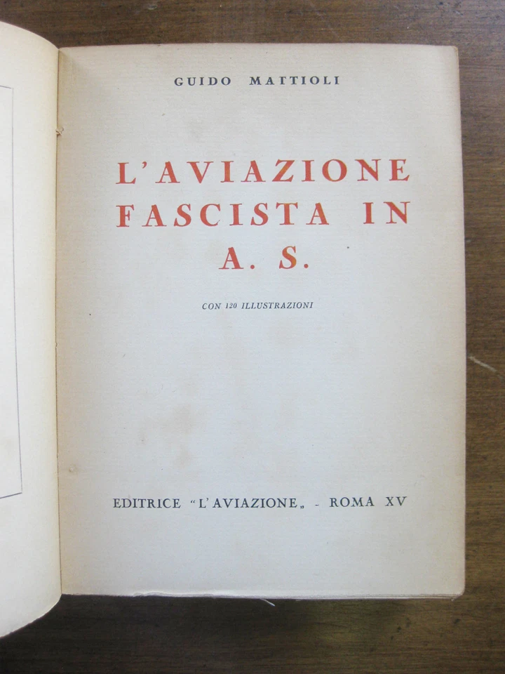 1937 Italian Fascist aviation North Africa by Guido Mattioli WWII Mussolini RARE - Image 3 of 4