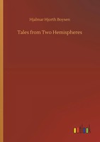 Hjalmar Hjorth Boysen | Tales From Two Hemispheres | Taschenbuch | Englisch