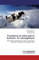 Manjunath Patil (U. A.) | Prevalence Of Yoke Gall In Bullocks- Its Management