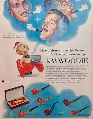 Early Fifties Kaywoodie White Briar Pipes are No Pipe Dream Ad #1587