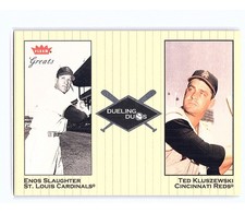 2002 Fleer Greats Dueling Duos Enos Slaughter / Ted Kluszewski #25 DD