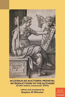 Accessus ad auctores: Medieval Introductions to the Authors (Codex latinus monac