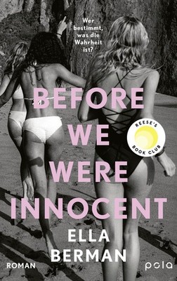 Before we were innocent Roman | Ein aufwühlender Roman über die tiefen, kompl...
