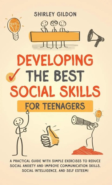 Shirley Gildon | Developing The Best Social Skills For Teenagers | Buch (2024)-image