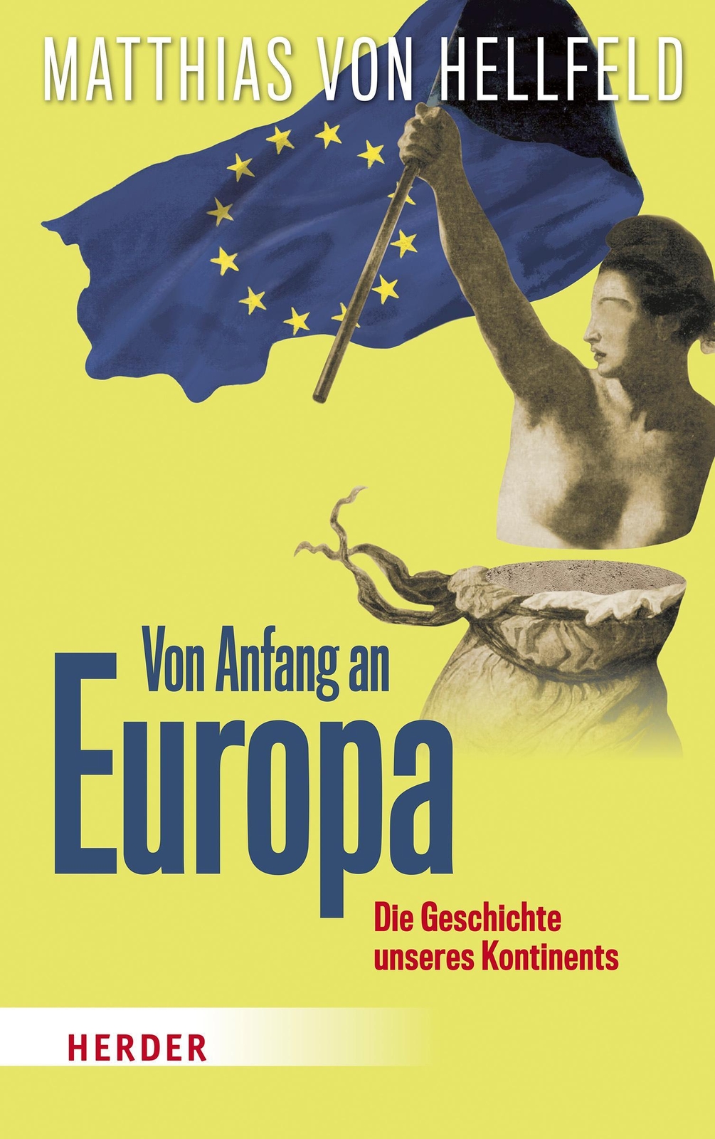 Thumbnail - Von Anfang An Europa Matthias Von Hellfeld