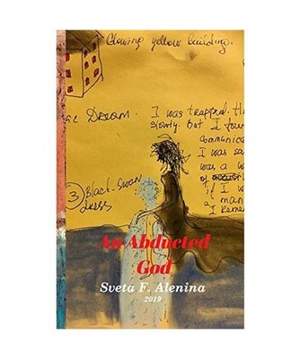 An abducted God., Sveta F. Alenina