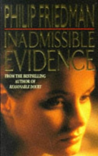 Inadmissable Evidence by Philip Friedman (Paperback, 1993)