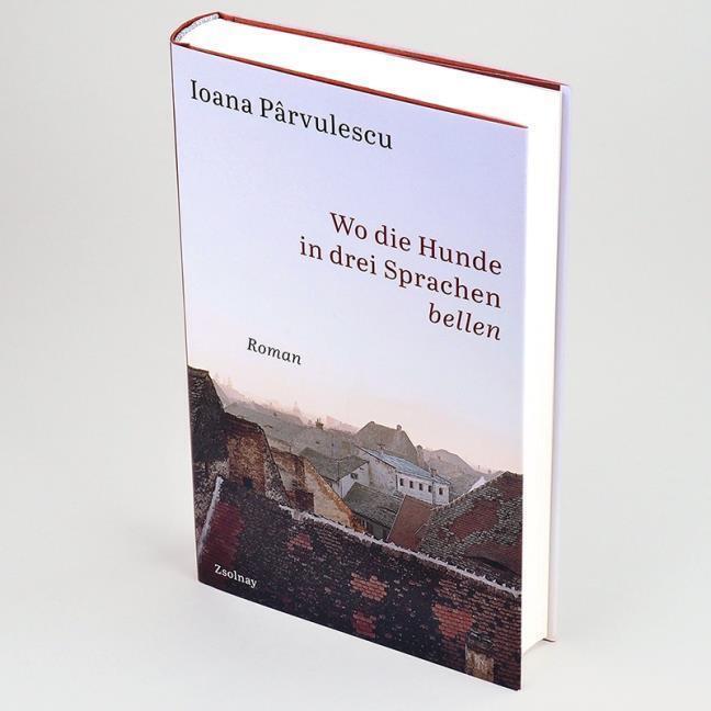 Thumbnail - Wo Die Hunde In Drei Sprachen Bellen Ioana Parvulescu