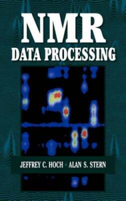 NMR Data Processing by Jeffrey C Hoch: New