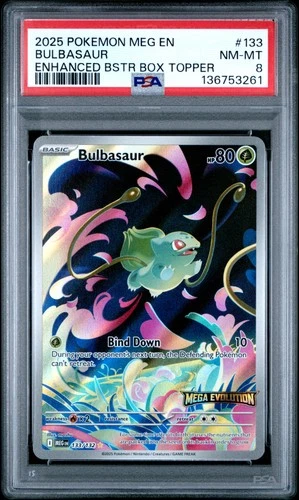 2025 POKEMON MEG EN-MEGA EVOLUTION ENHANCED BOOSTER BOX TOPPER BULBASAUR PSA 8