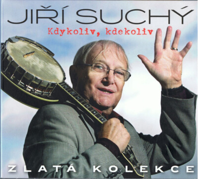 JIRI SUCHY Gold Collection - Zlata Kolekce Kdykoliv, kdekoliv Suchý Jiří 3CD NEW
