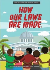 How Our Laws Are Made.: Teaching kids about civic literacy (Paperback or Softbac
