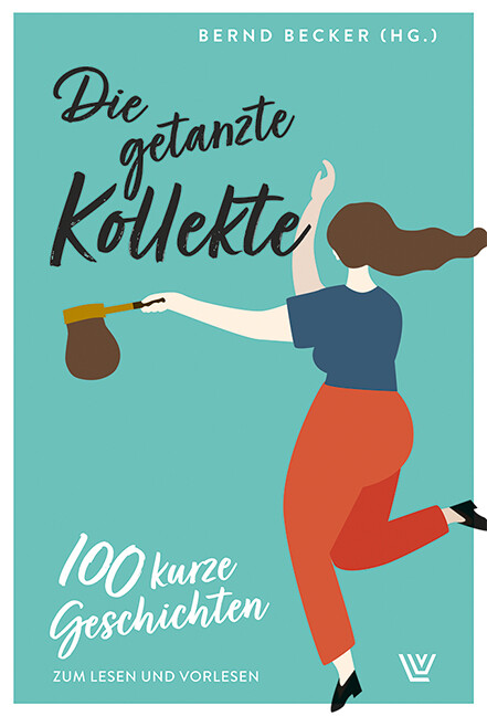 Thumbnail - Bernd Becker / Die Getanzte Kollekte