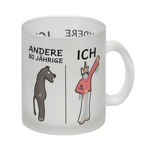 Witziger Glas Tasse für den 80. Geburtstag mit Motiv: Andere und ich