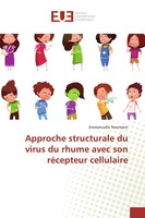 Emmanuelle Neumann | Approche Structurale Du Virus Du Rhume Avec Son...