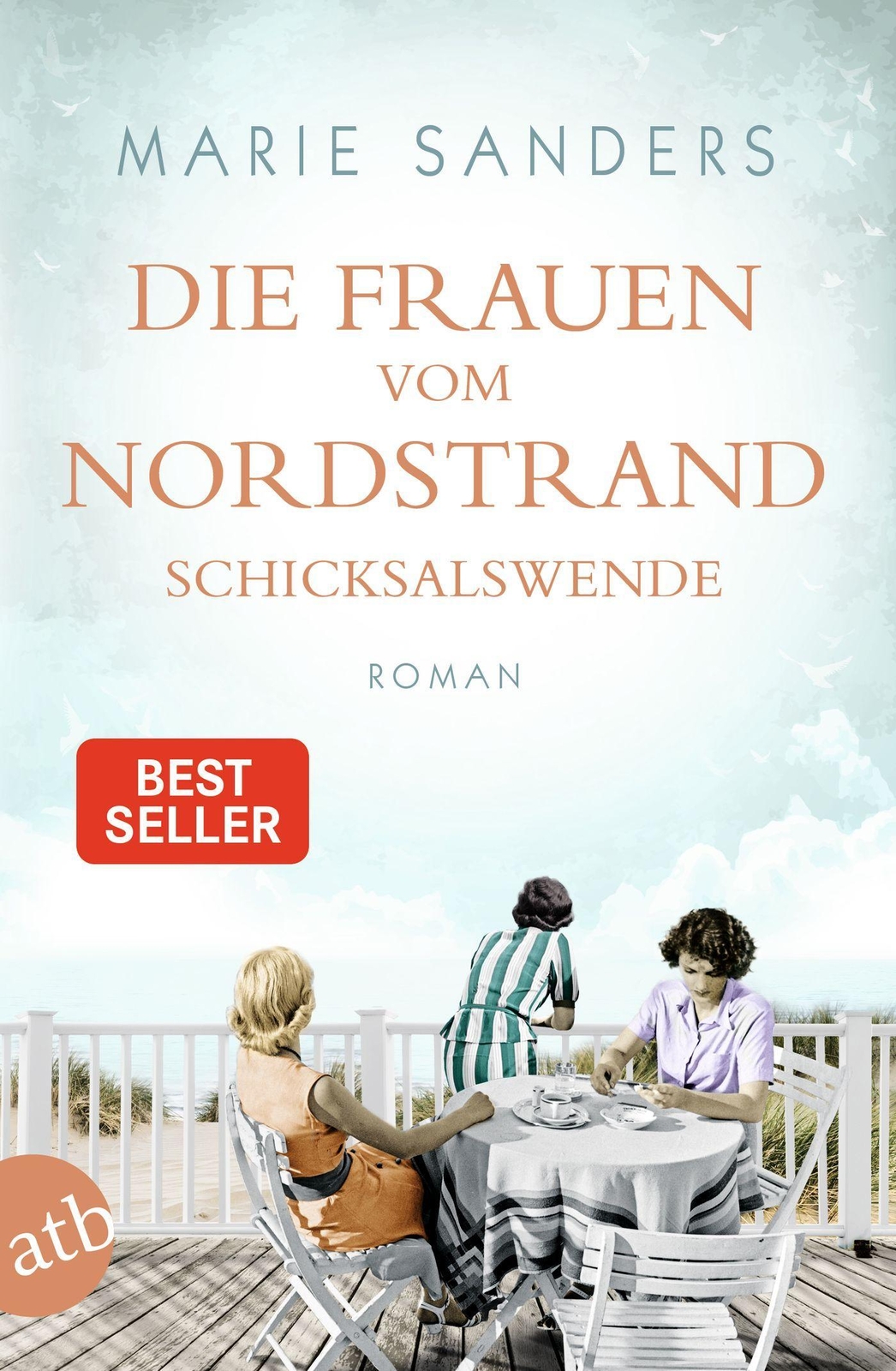Thumbnail - Marie Sanders / Die Frauen Vom Nordstrand - Schicksalswende /