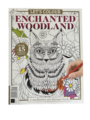 Let's Colour Enchanted Woodland 5th Edition - A Meditative Art Therapy Book