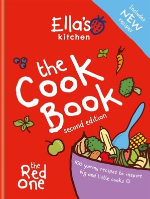 Ella's Kitchen: The Cookbook by Ella's Kitchen (Hardback Book)