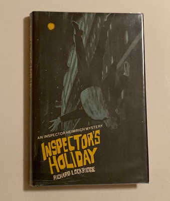 Inspector's Holiday  by Richard Lockridge; Book Club Edition, 1971, VG+ / VG+