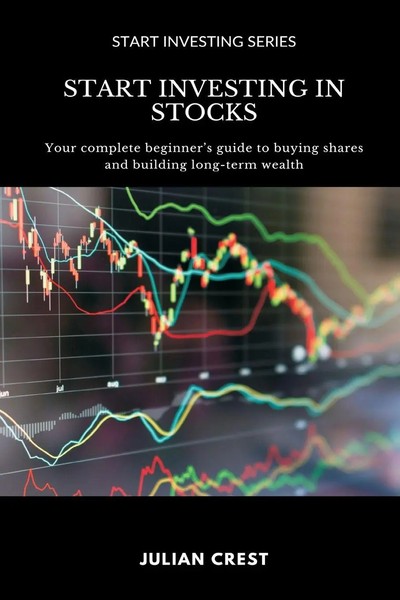 Julian Crest | Start Investing In Stocks | Taschenbuch | Englisch (2025)-image