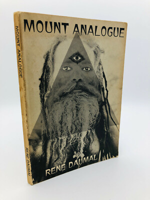 Mount Analogue An Authentic Narrative - Rene Daumal, 1968 1st City