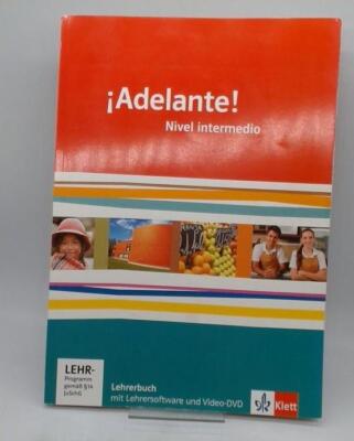 ADELANTE Nivel intermedio Vorschläge zur Leistungsmessung + Lösungen