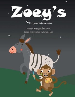 Zoey's Perseverance by Sugandha Arora Paperback Book
