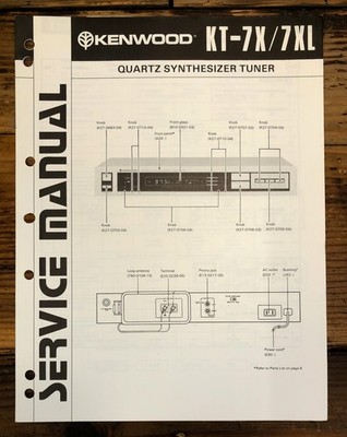 Kenwood KT-7X KT-7XL Tuner Service Manual *Original*