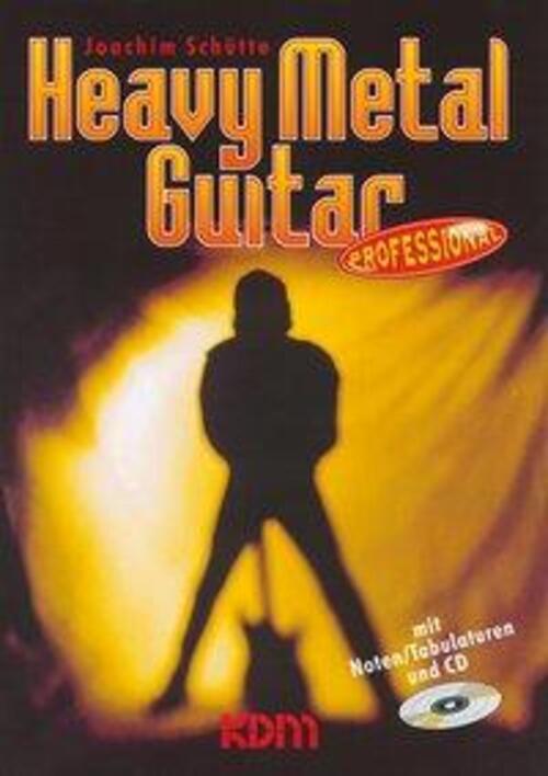 Thumbnail - Heavy Metal Guitar Professional | Joachim Schütte | Deutsch | 124 S. |