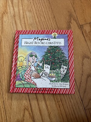 Maxine's Night Before Christmas by John Wagner/Bill Gray Hardcover 1995