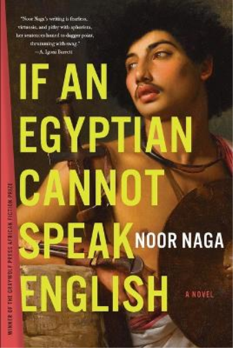 Noor Naga If an Egyptian Cannot Speak English (Tascabile)