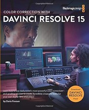 Color Correction with DaVinci Resolve 15