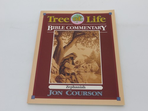 Tree Of Life Bible Commentary ZEPHANIAH Jon Courson Bible Studies Book #8 -
