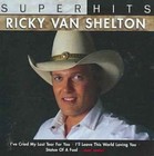Super Hits by Ricky Van Shelton (CD, Apr-2007, Sony Music Distribution (USA))