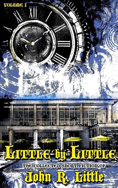 John R Little | Little By Little | Buch | Englisch (2019) | Gebunden-image