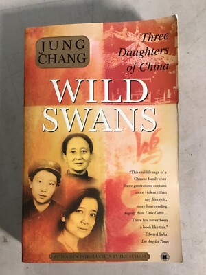 Wild Swans Three Daughters Of China Paperback by Jung Chang 2003 Good Condition