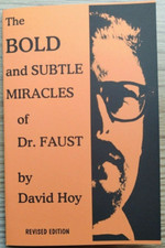 The Bold & Subtle Miracles of Dr. Faust by David Hoy (Outstanding mentalism)