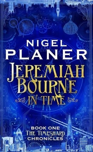 Jeremiah Bourne in Time by Nigel Planer (HB 2023) - Image 3