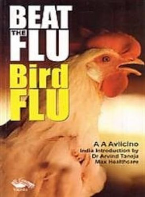Beat the Flu Bird Flu -  NEW A.A. Avlicino 2010
