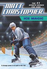 Ice Magic (Matt Christopher Sports Series) by Christopher, Matt, Acceptable Book