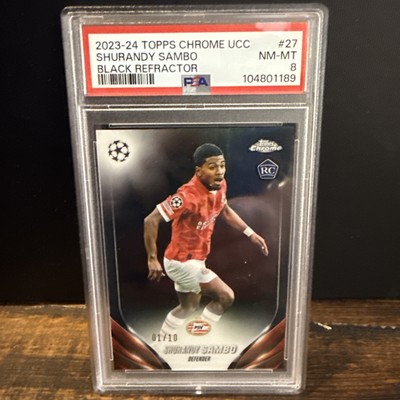 2023-24 Topps Chrome UEFA #27 Shurandy Sambo Rookie Black Refractor 1/10 PSA 8