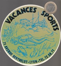 Autocollant. C12. VACANCES SPORTS à Lyon. vintage - oldies