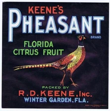 Keene's Pheasant, R.D. Keene, Inc, Winter Garden Florida citrus Crate Label 9x9