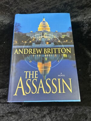 The Assassin - Andrew Britton - h/c d/j 2007 1st Ed/1st Printing