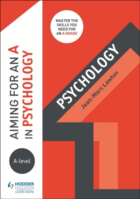 Aiming for an A in A-level Psychology by Jean-Marc Lawton (Paperback Book)