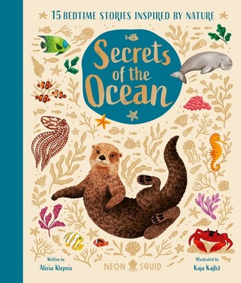 Secrets of the Ocean: 15 Bedtime Stories Inspired by Nature (Nature Bedtime Stor
